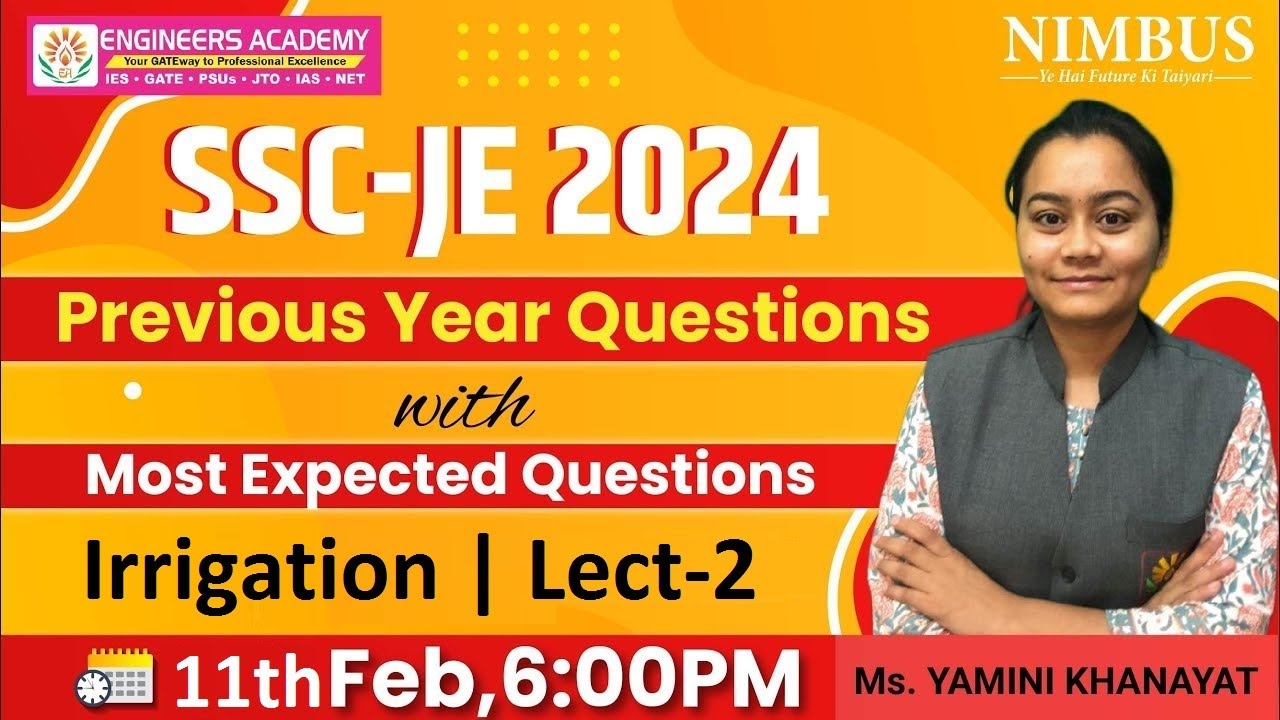 SSC JE 2024 | Irrigation Lect-2 | Previous Year Questions With Most Expected Questions | Civil Engg.