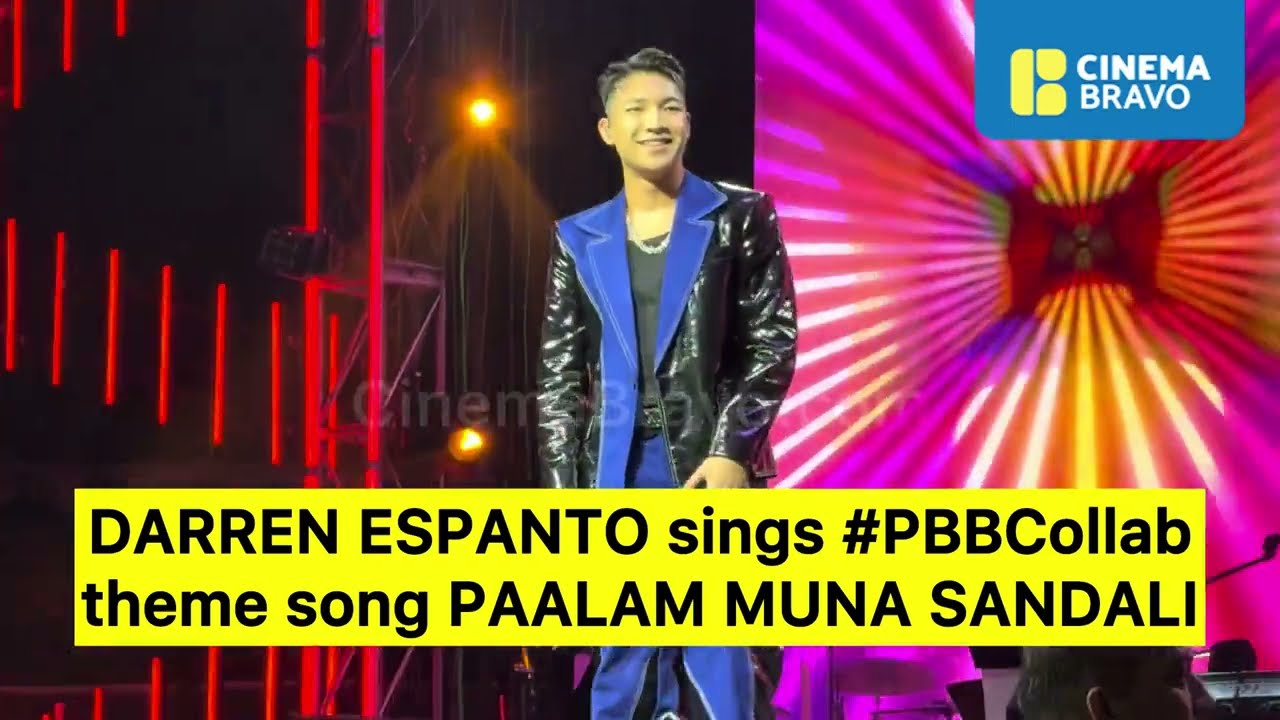 DARREN ESPANTO sings #PBBCollab theme song PAALAM MUNA SANDALI live performance at Araneta Coliseum