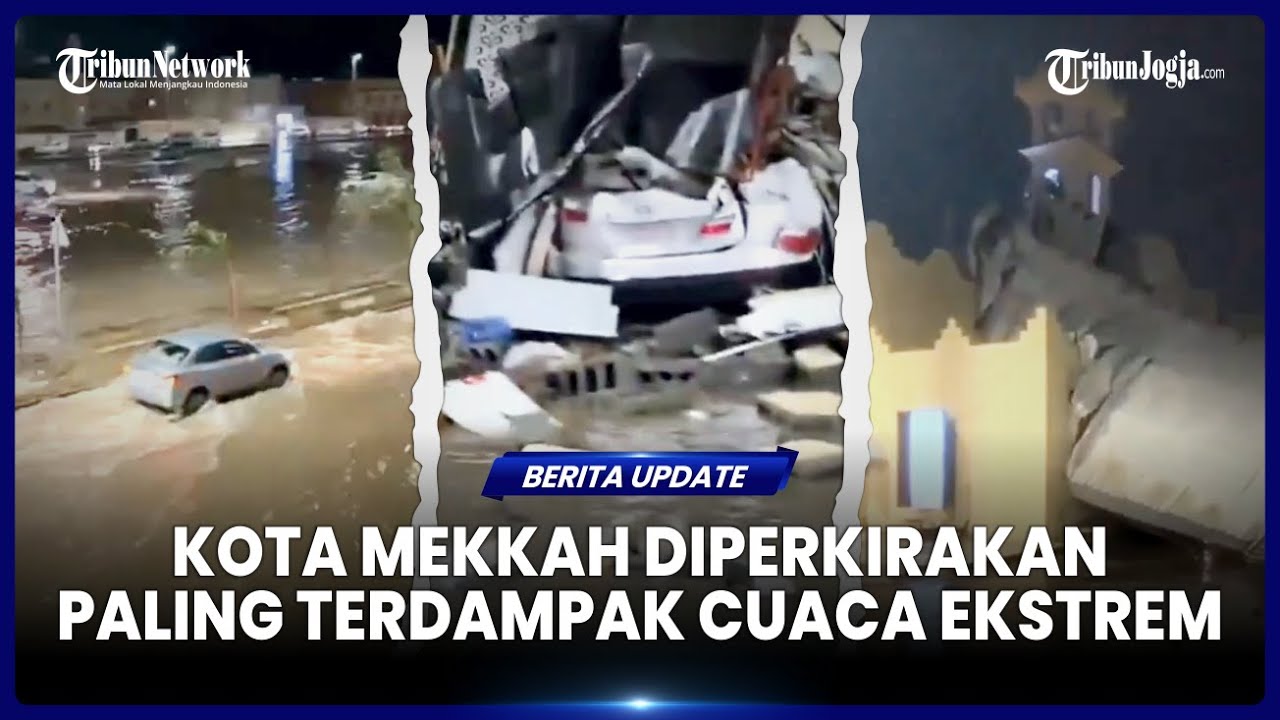 ARAB SAUDI KELUARKAN PERINGATAN BADAI, KOTA MEKKAH DIPERKIRAKAN PALING TERDAMPAK
