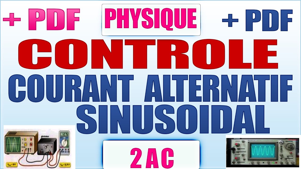 exercices corrigés le courant électrique alternatif sinusoïdal 2ac