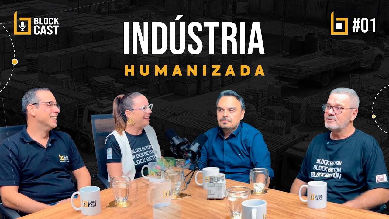 Industria Humanizada - BlockCast 2º Temporada