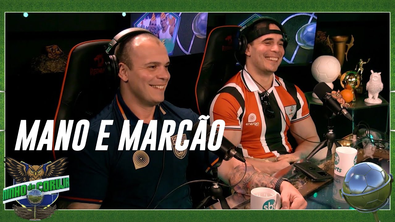 MANO E MARCÃO - NINHO DA CORUJA EP.11