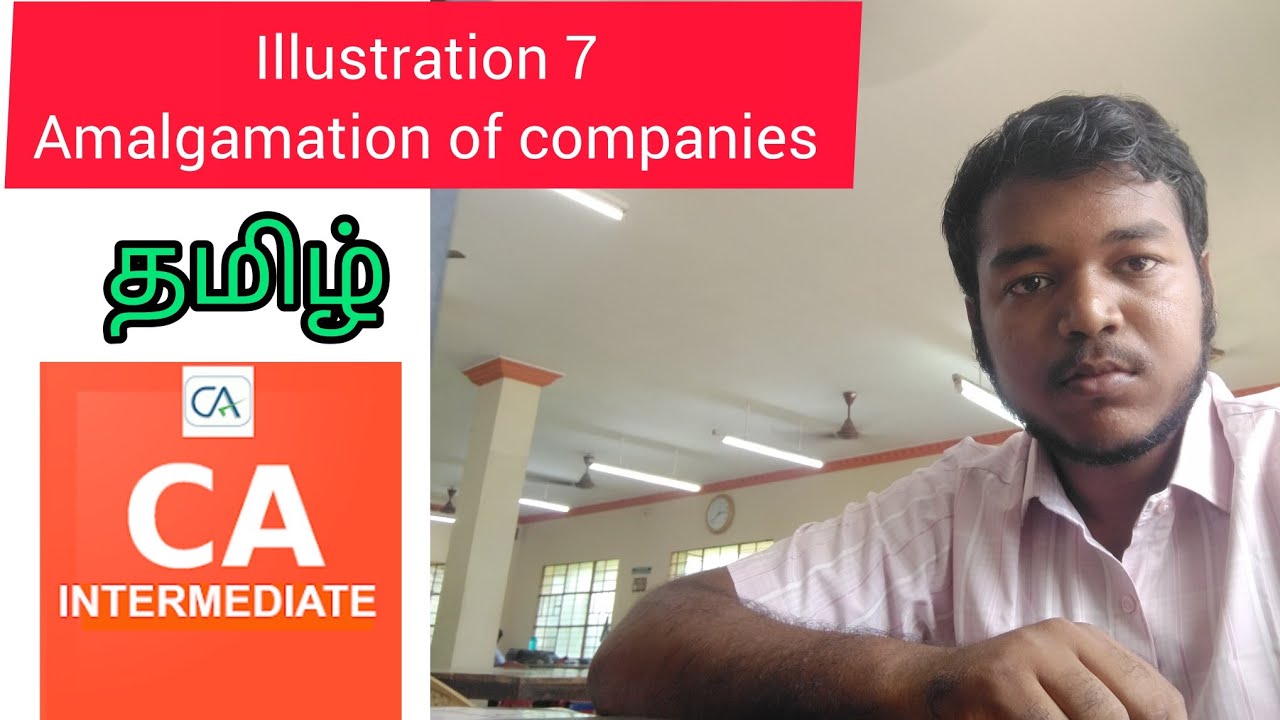CA inter illustration 7 amalgamation of companies advance accounts Tamil 