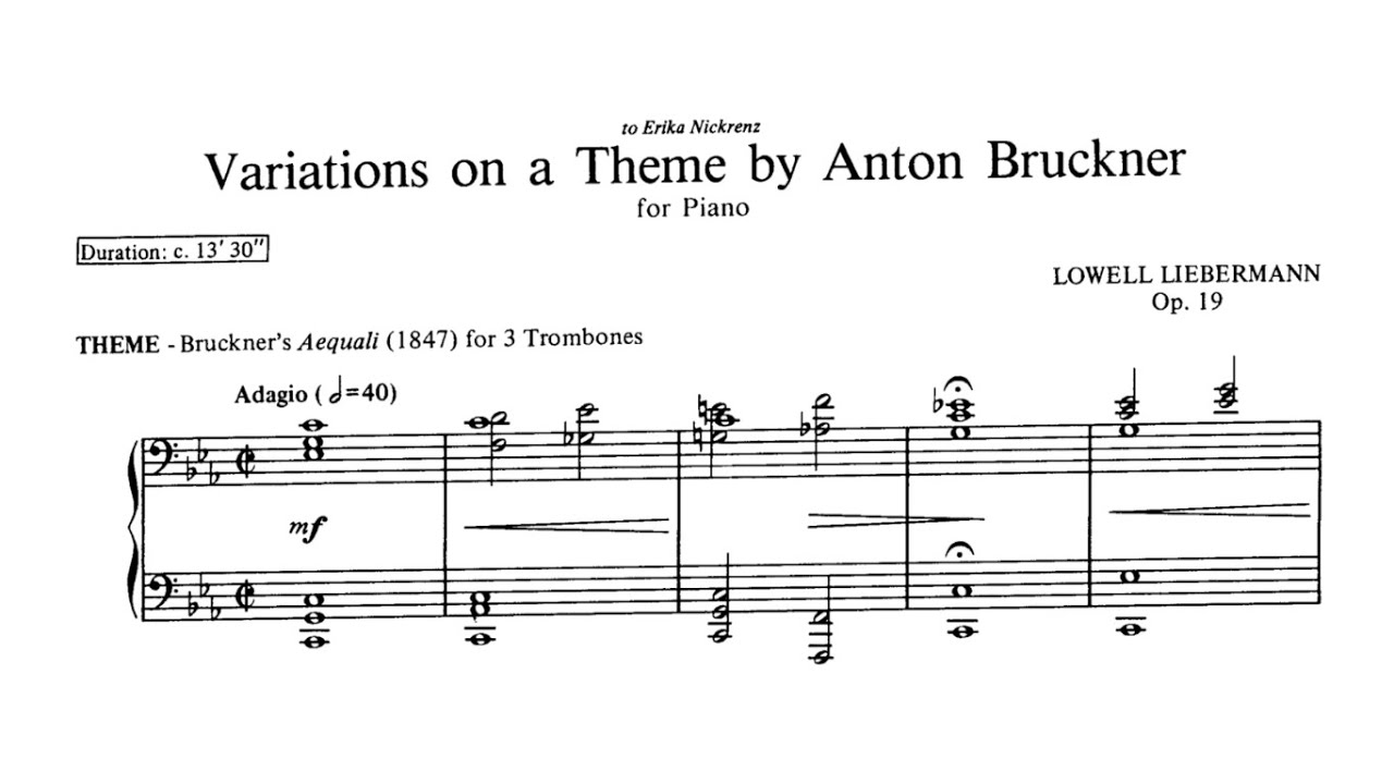 Lowell Liebermann - Variations on a Theme by Anton Bruckner, Op. 19 [with score]