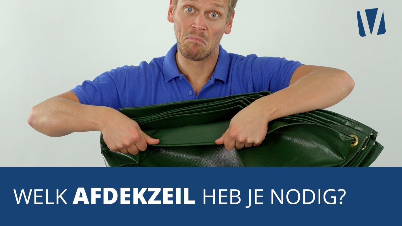 Welk afdekzeil heb je nodig?