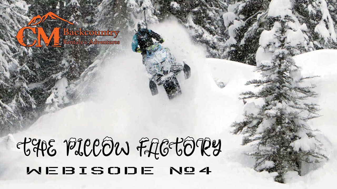 CM Backcountry - The Pillow Factory - Webisode #4 - Snowmobile Series
