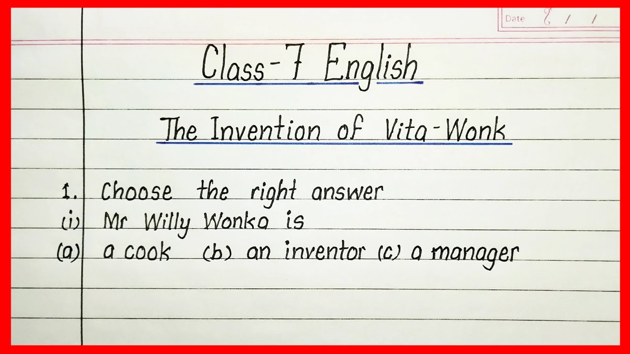 the invention of vita wonk class 7 question answer | class 7 english chapter 7 question answer