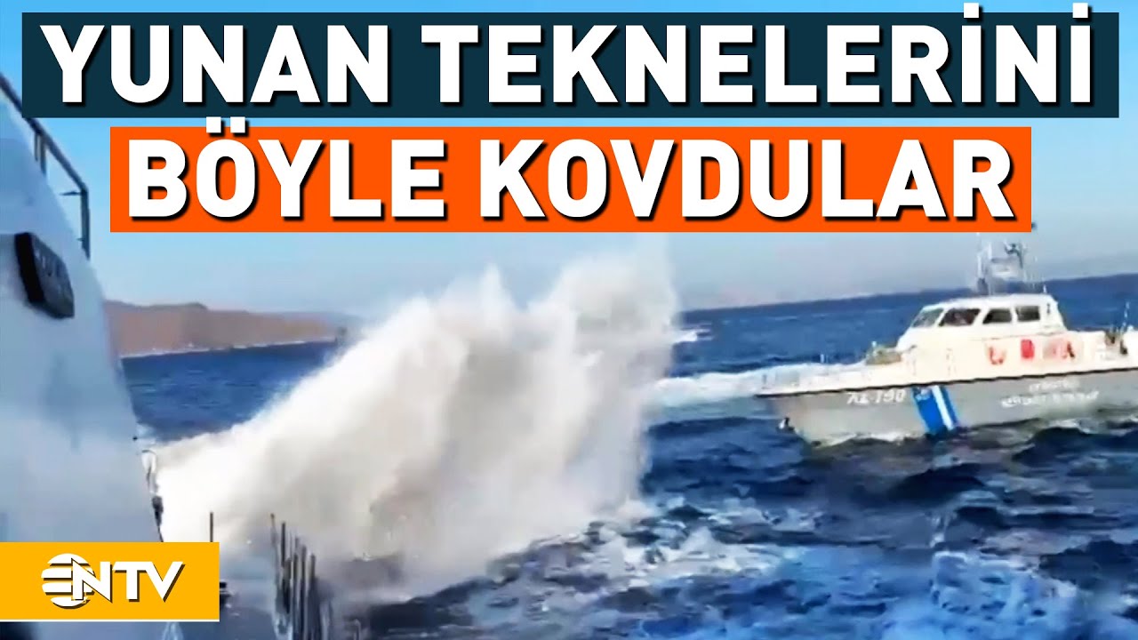 Türk Teknesini Taciz Eden Yunan Unsurlara, Sahil Güvenlik Böyle Müdahale Etti | NTV
