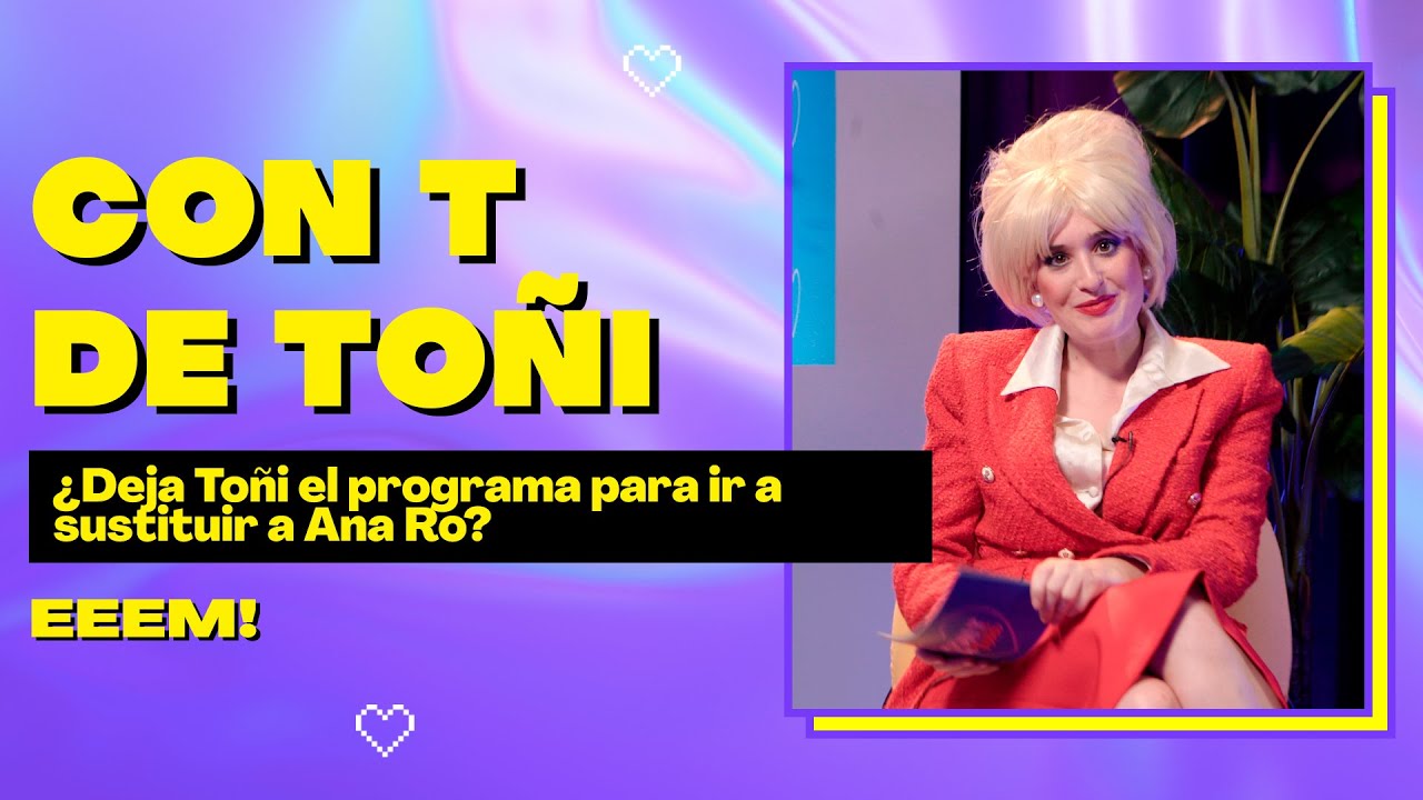 Con T de Toñi - Episodio 2: Libertad de expresión