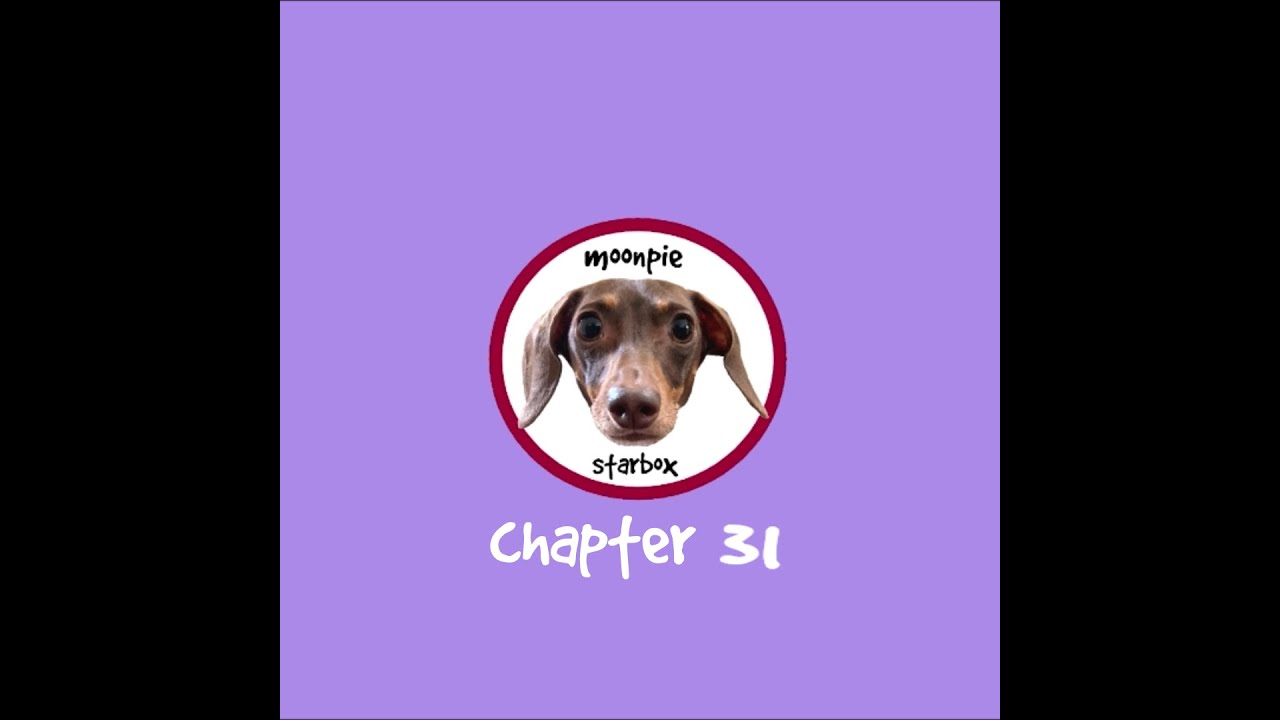 Moonpie Starbox Compilation Chapter 31