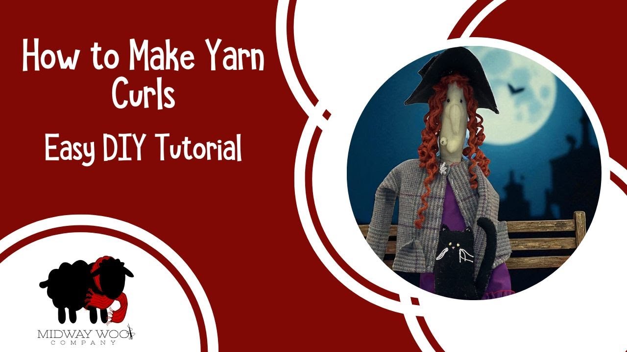 How to Make Yarn Curls – Easy DIY Tutorial