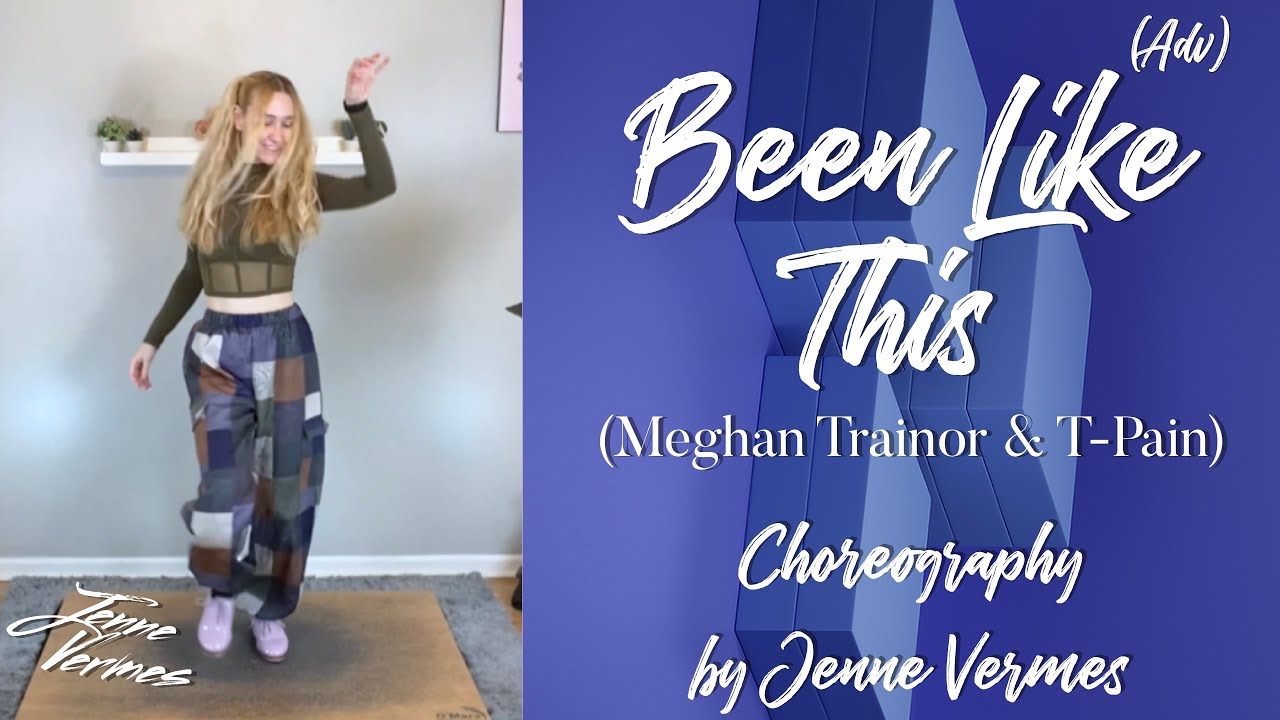 BEEN LIKE THIS (Meghan Trainor) - TAP DANCE COVER (Advanced Version) - Choreography by Jenne Vermes