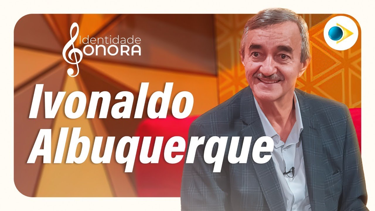 Ivonaldo Albuquerque | Identidade Sonora