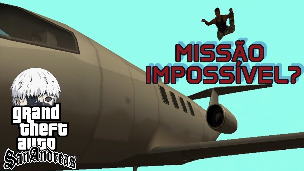 GTA SAN ANDREAS #35: a missão é a MAIS FÁCIL do jogo? ENTÃO A GENTE COMPLICA ELA