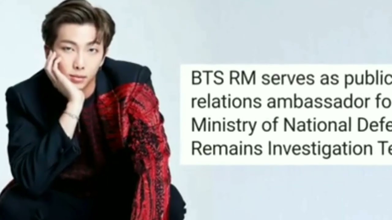 BTS RM will be officially appointed as an honorary ambassador  Ministry of National 