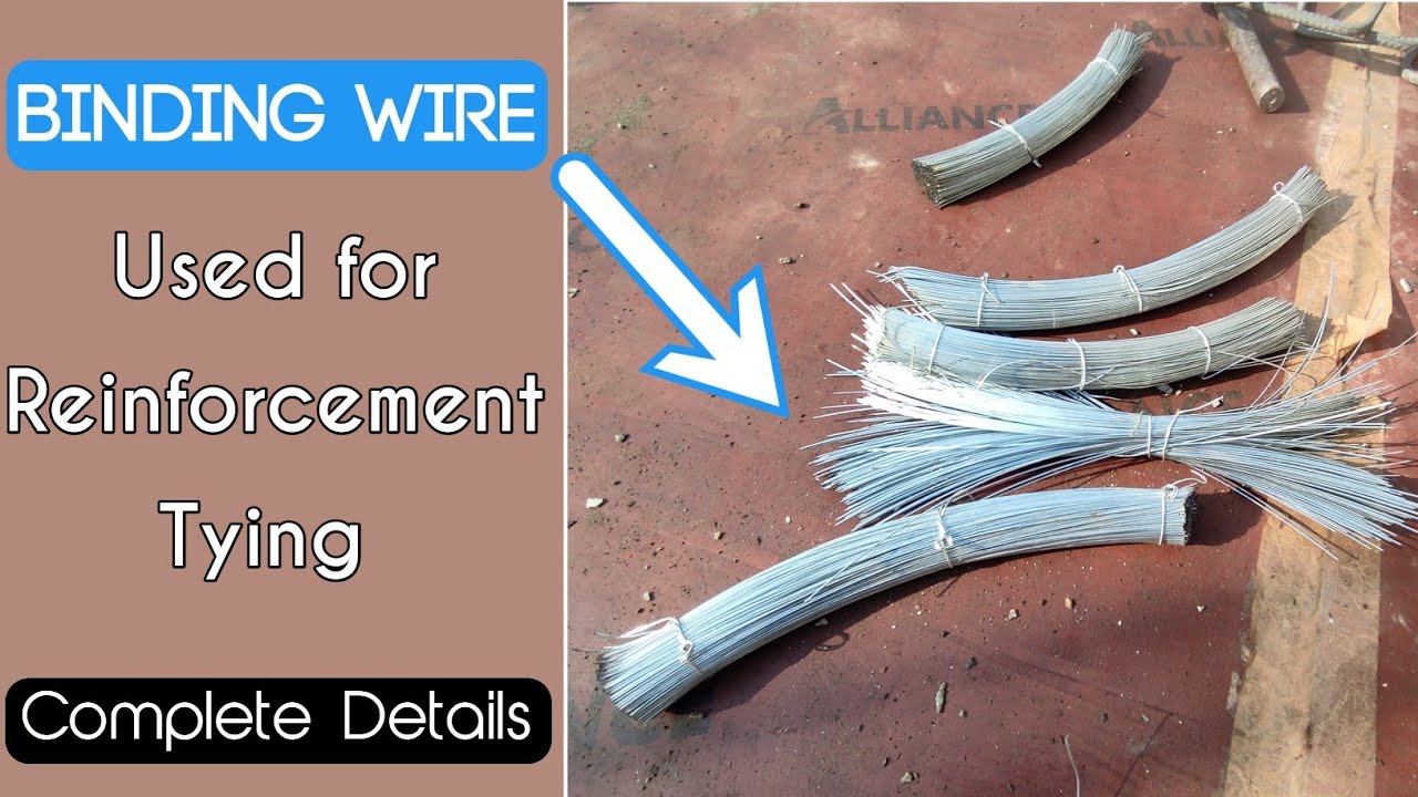 Binding wire used in construction l Rebar Tying Complete Details