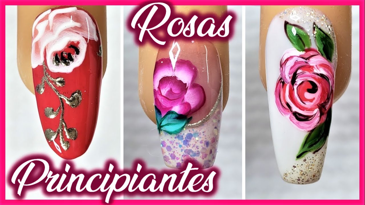 Decorar uñas con rosas - 3 formas de hacer ROSAS en tus uñas - Dibujar FÁCIL flores en Uñas