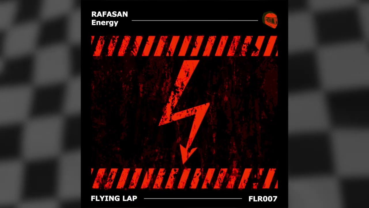 Rafasan - Energy [FLYING LAP]