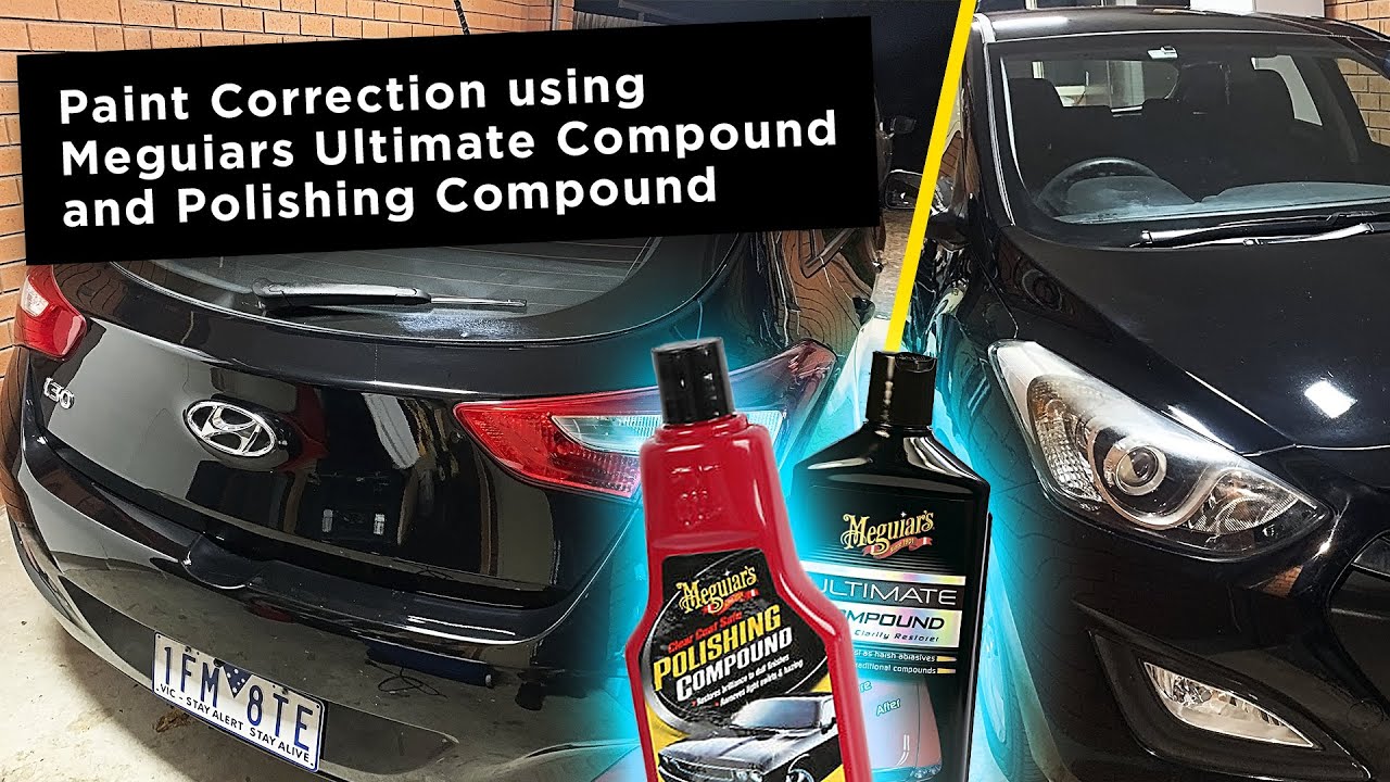 Extreme Paint Correction | Meguiars Ultimate Compound and Polishing Compound | Hyundai i30