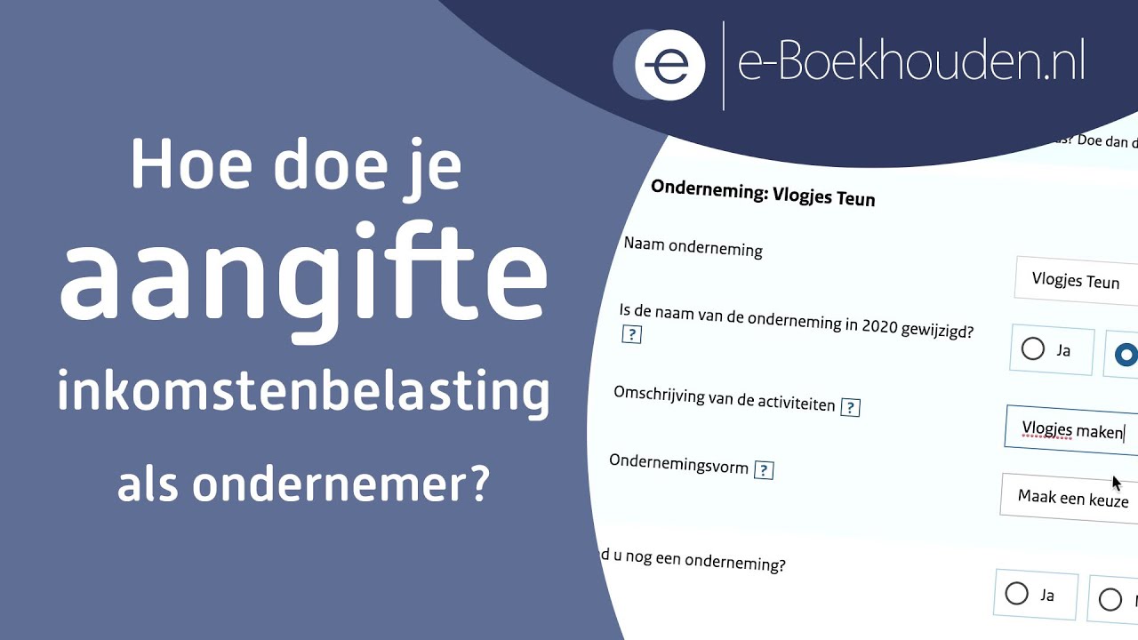 Hoe doe je aangifte inkomstenbelasting als ondernemer?
