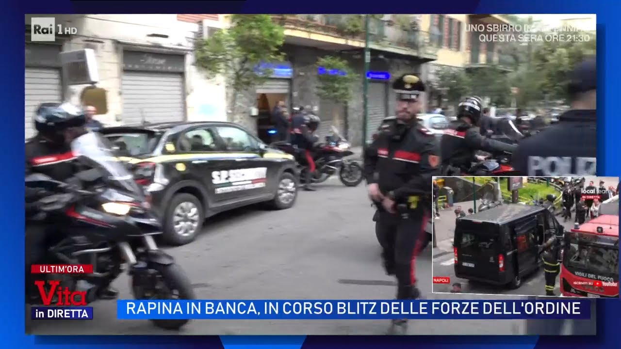 Rapina a Napoli: 25 ostaggi liberati, in diretta la conclusione del blitz - Vita in diretta 16/04/