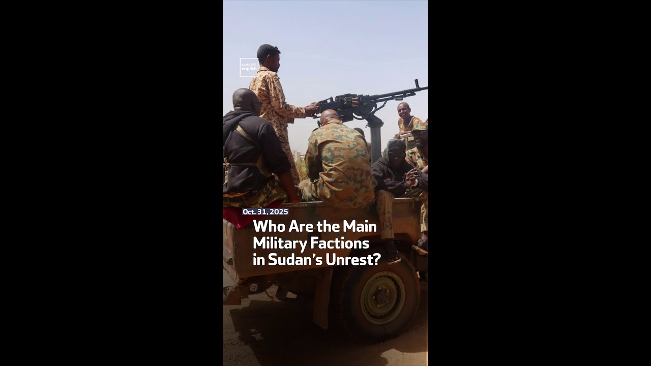 Who Are the Main Military Factions in Sudan&rsquo;s Unrest?