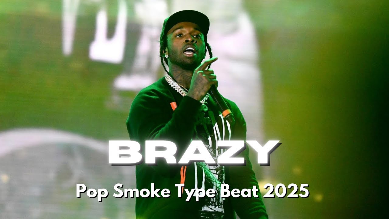 [FREE] Pop Smoke Drill Beat 2025 - Brazy