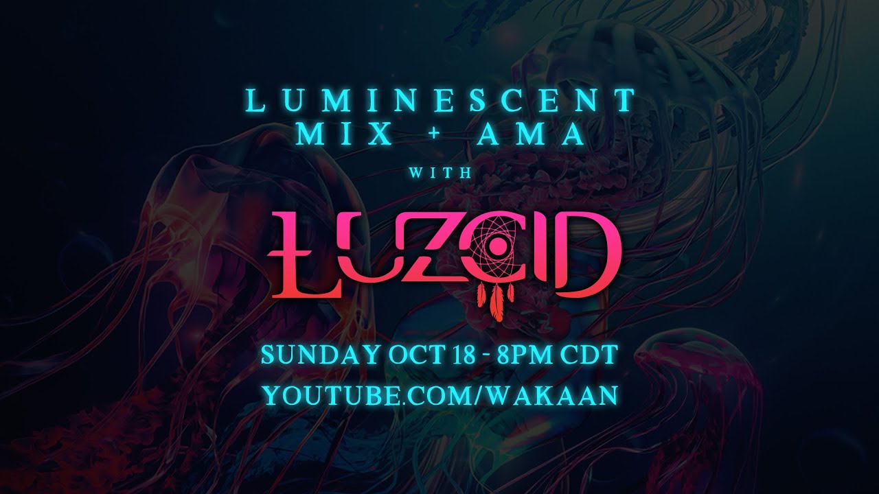 LUZCID - Luminescent EP Mix (with Visualizer by Databyte)