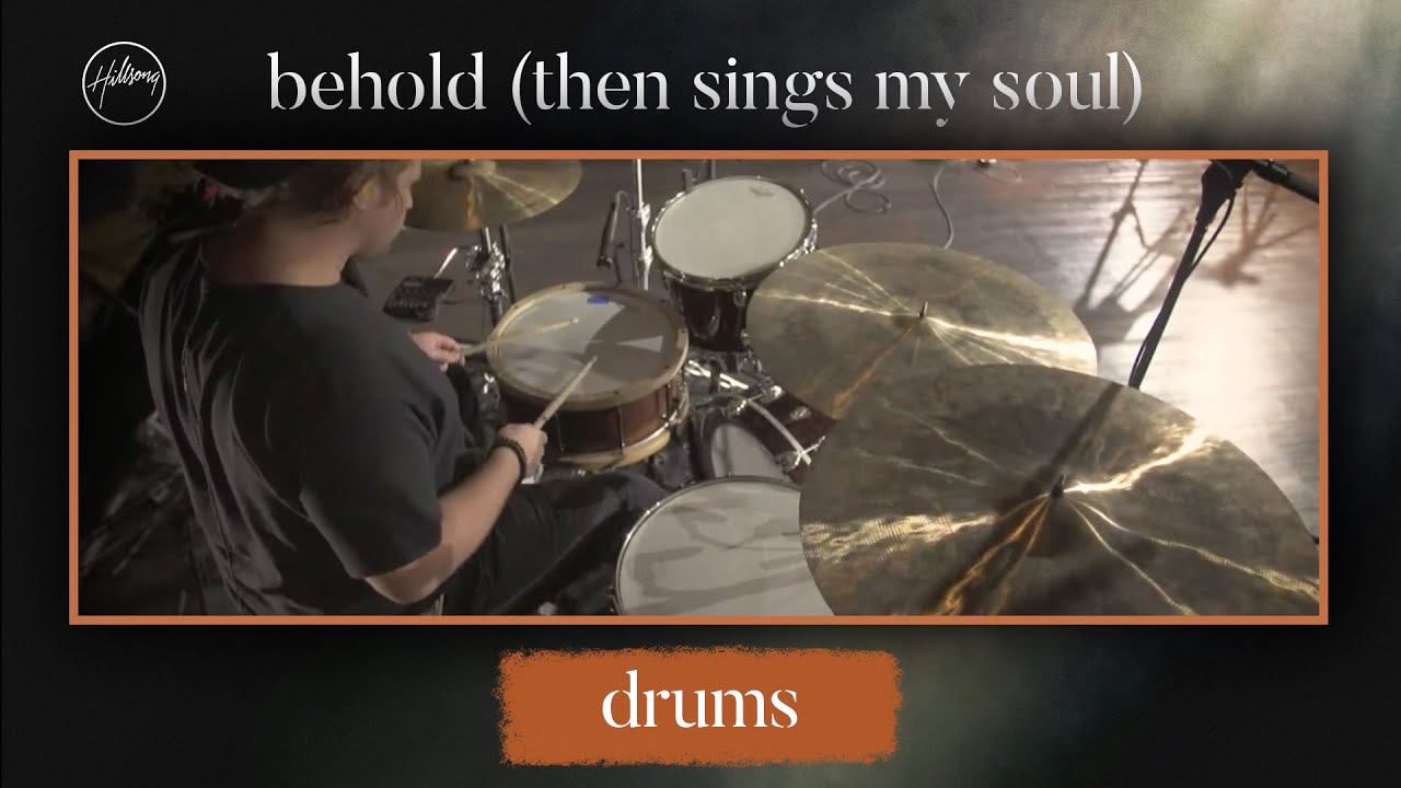 Behold (Then Sings My Soul) | Drums Tutorial