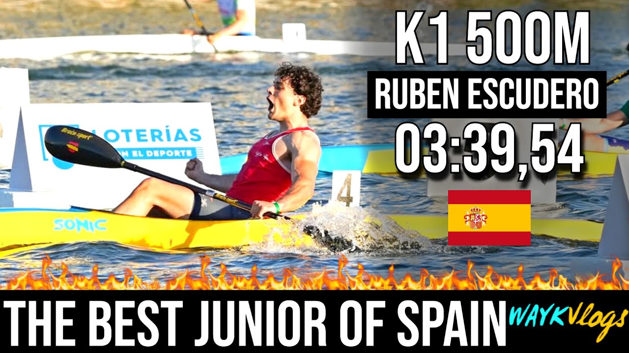 K1 1000M Junior FINAL Selectivo Nacional de España 🔥 Ruben ESCUDERO CAMPEON DE ESPAÑA 🔥 WAYkVlogs