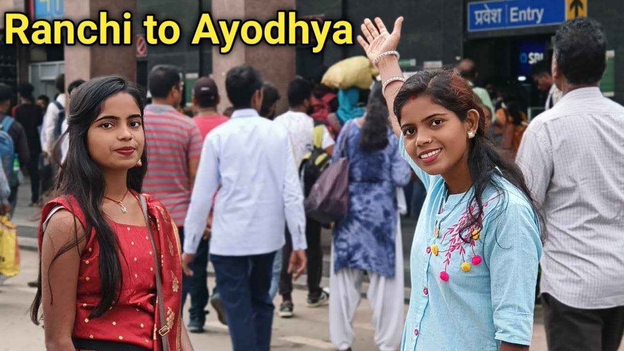 Ranchi to Ayodhya by train 🚆 राँची से अयोध्या धाम #ayodhya