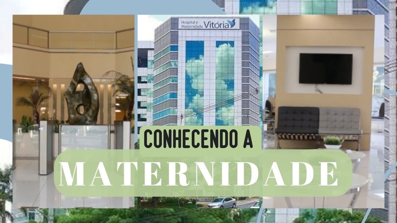 ONDE IREI GANHAR MEU BEBÊ | TOUR PELA MATERNIDADE (HOSPITAL VITÓRIA)