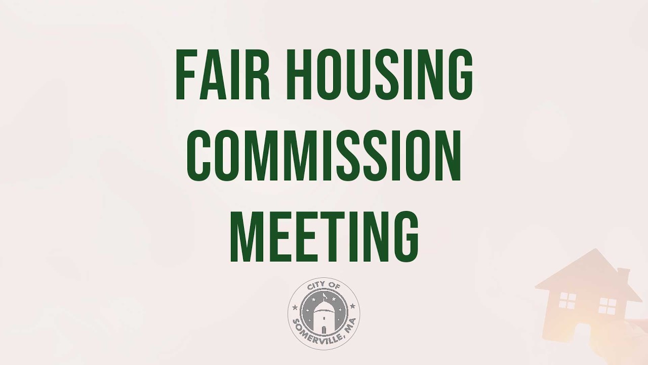 Somerville Fair Housing Commission November 20, 2025 Meeting