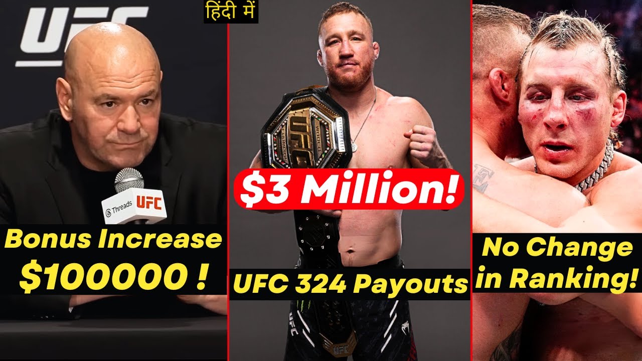 UFC 324 INSANE PAYOUT! New $100000 Fight Bonus! Pound For Pound New Rankings! in Hindi