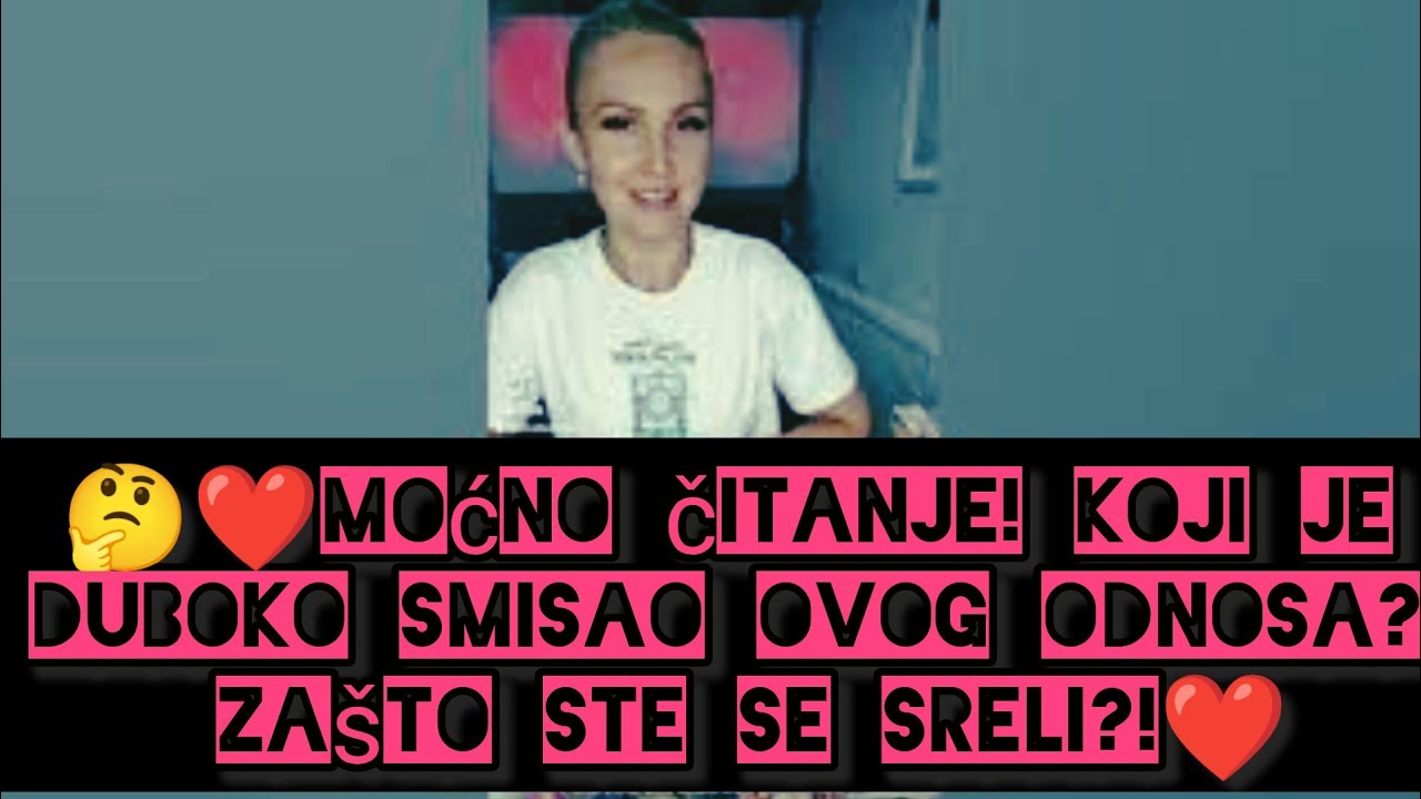 🤔❤️Moćno čitanje! Koji je duboko smisao ovog odnosa? Zašto ste se sreli?!❤️