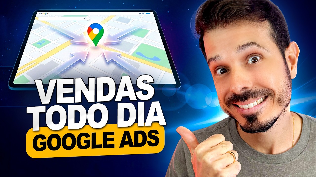 Como Atrair Clientes da Sua Cidade com Google Ads - Guia COMPLETO