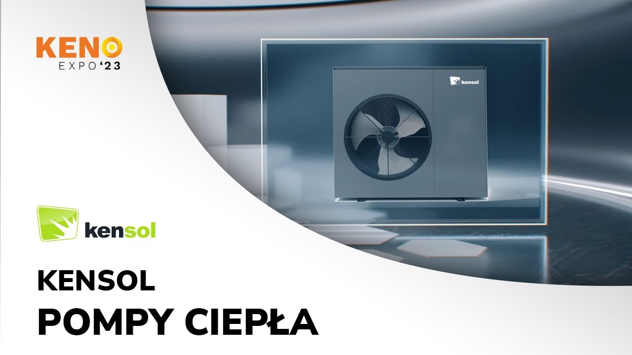 KE '23 | Kensol - Pompy ciepła