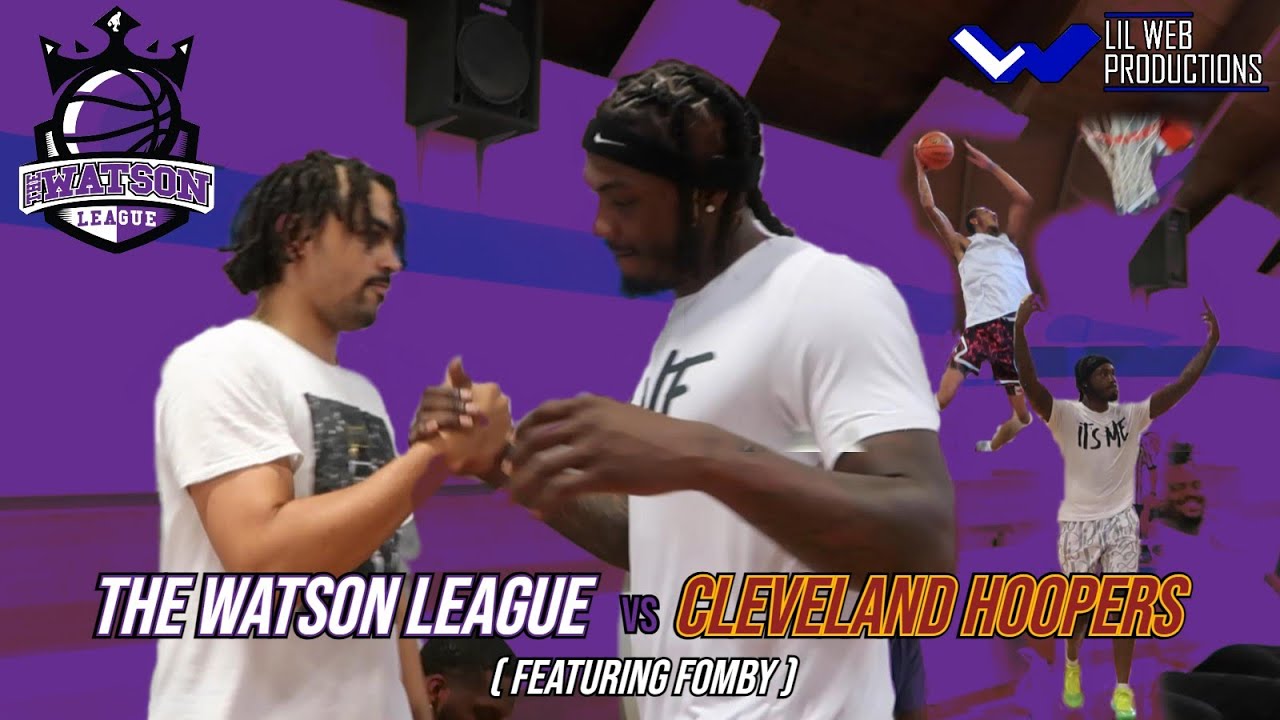 The Watson League vs Cleveland (feat. Fombbombtv) | Basketball Highlight 🏀