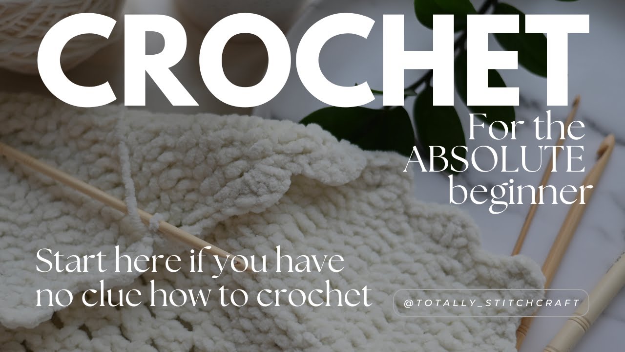 How to Crochet | a guide for the absolute beginner (SLOW pace with EXPLANATIONS!)