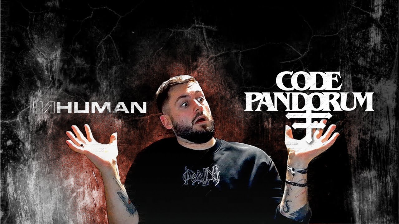Going back to Code: Pandorum. INHUMAN is gone?!