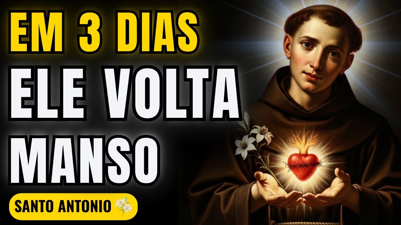 Faça Por 3 Dias e Não Se Assuste: Santo Antônio Traz Ele Tão Manso Que Você Vai Estranhar