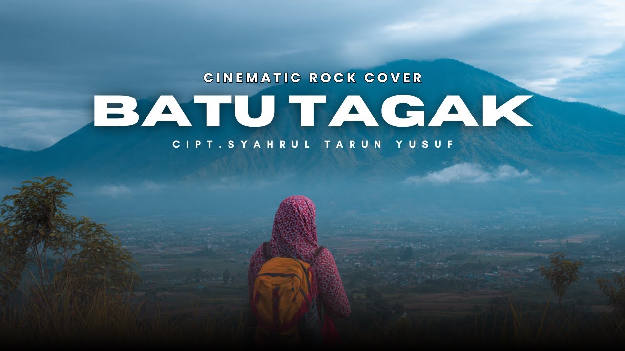 BATU TAGAK (Cinematic Rock Cover) — Lagu Minang Jadi Epik & Menggetarkan