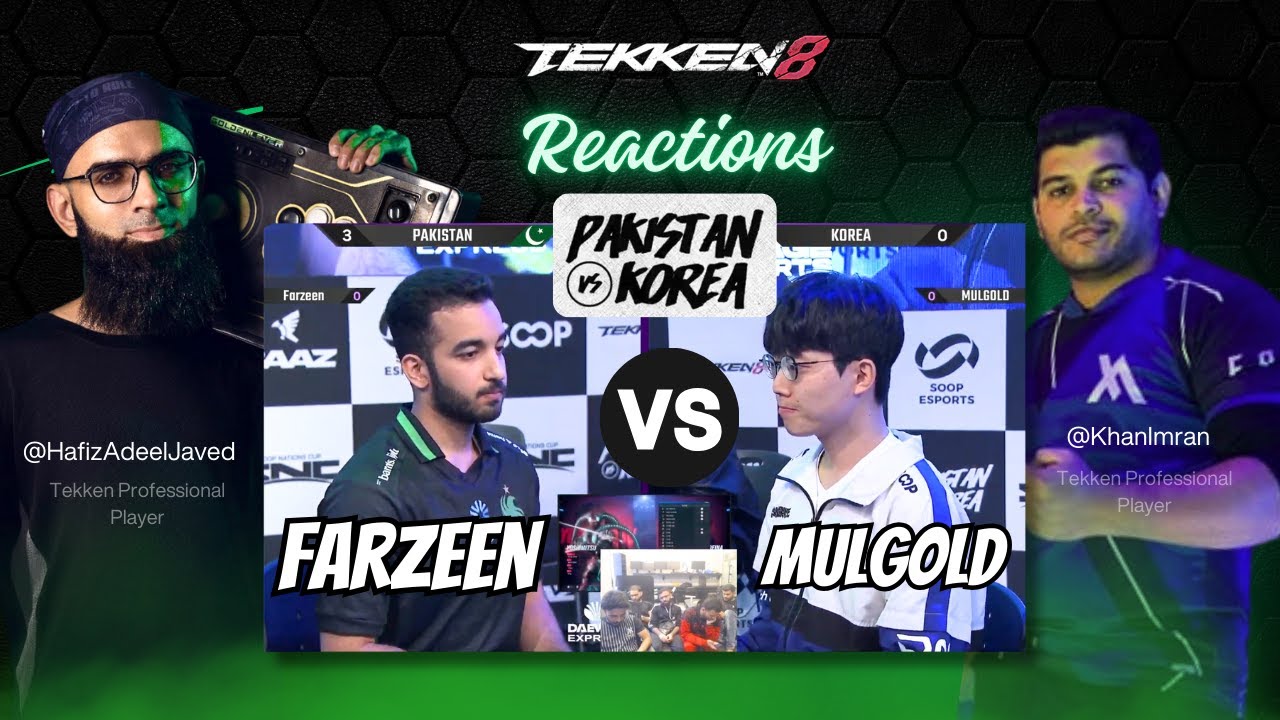 Hafiz Adeel & Fate Khan React to Farzeen vs Mulgold | Pakistan vs Korea Day 2 Match 4 | Tekken 8