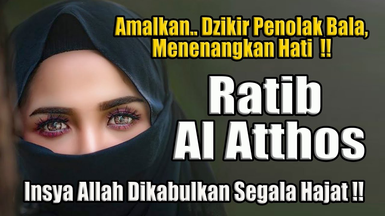 Ratib Al Atthos Merdu II Teks Arab & latin