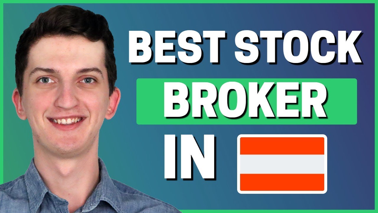 Best Stock Broker In Austria 2021