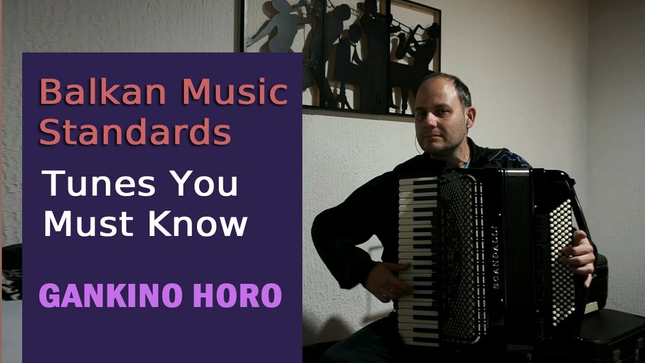 11/8 GANKINO HORO (Bulgaria) /Balkan Folk Accordion