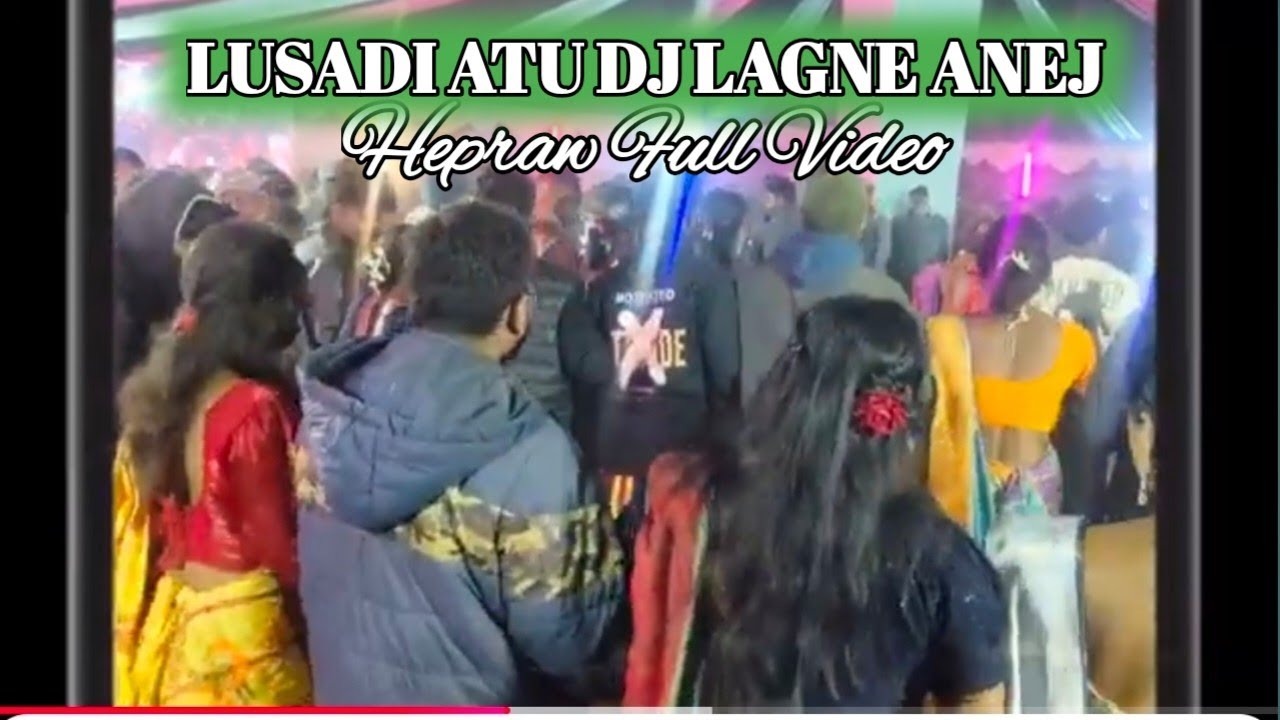 LUSADI DJ LAGNE ANEJ HEPRAW SANTALI VIDEO 2026 #LATARTOLAKOLA