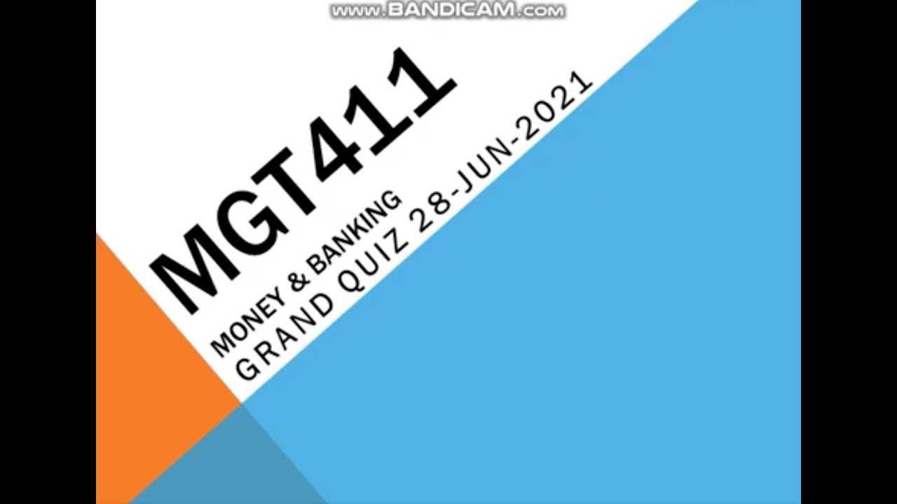 MGT411 &ndash; Money & Banking Grand Quiz in Urdu/Hindi