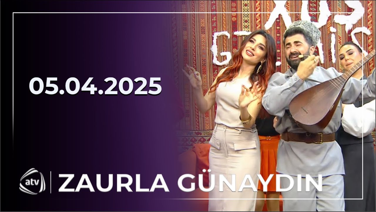 Zaurla Günaydın - Nazilə, Arzuxanım, Aşıq Zülfiyyə, Kəmalə, Firuzə, Ramin / 05.04.2025
