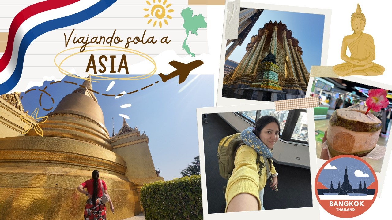 Asia Parte 1: Aterrizando en Tailandia